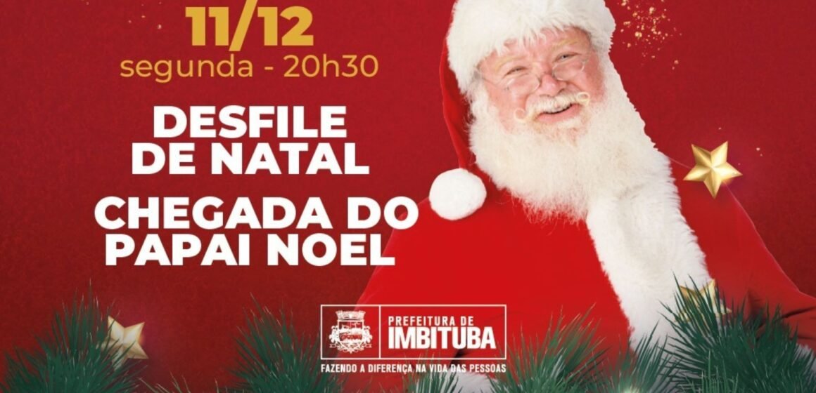 Chegada do Papai Noel em Imbituba será nesta segunda-feira (11)
