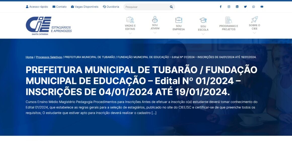Prefeitura de Tubarão lança edital de processo público para seleção de estagiários Prefeitura de Tubarão lança edital de processo público para seleção de estagiários