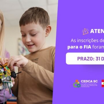 SC prorroga inscrições para o Fundo da Infância e Adolescência até 31 de Julho